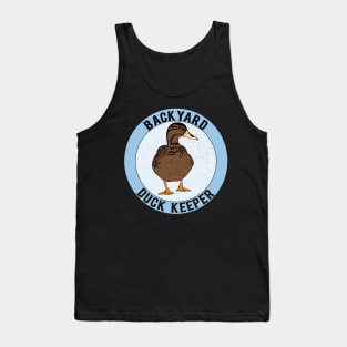 Backyard Duck Keeper Tank Top